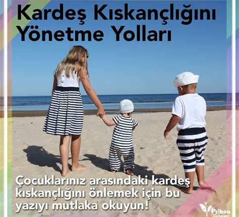 Kardeş Kıskançlığını Yönetme Yöntemleri